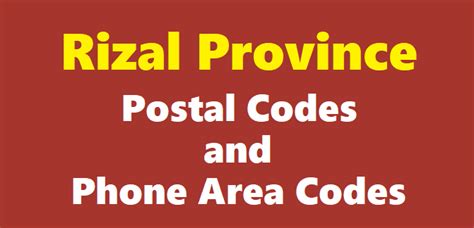 Rizal Province ZIP Codes, Postal Codes, and Phone Area Codes.